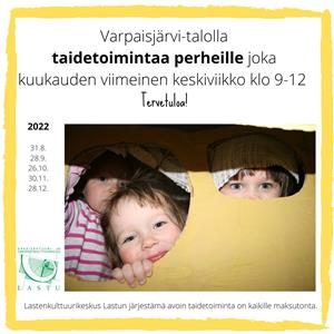 Uusi Varpaisjärvi-talolla taidetoimintaa perheille 2022 .jpg